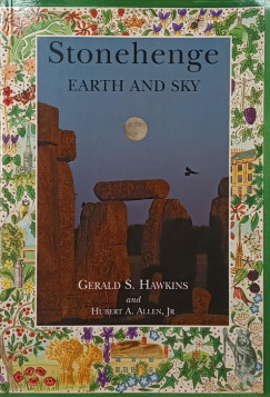Hubert A. Allen Jr. - Gerald Hawkins - Stonehenge