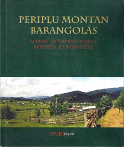 Nicolae Bucur   (Szerk.) - Periplu montan - Barangols
