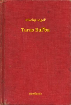 Nikolai Gogol - Taras Bul'ba