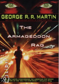 George R. R. Martin - The Armageddon Rag