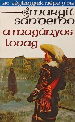 Margit Sandemo - A magnyos lovag