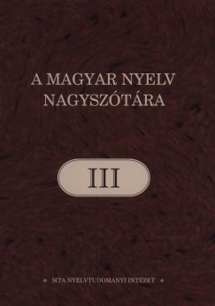 Ittzs Nra   (Szerk.) - A magyar nyelv nagysztra III.