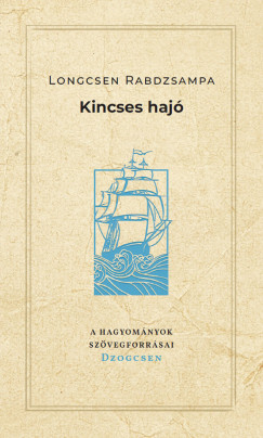 Longcsen Rabdzsampa - Kincses haj
