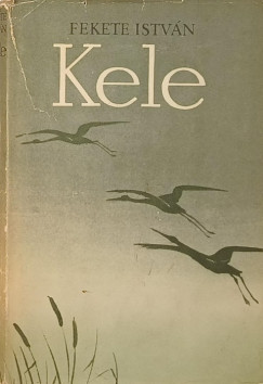 Fekete Istvn - Kele