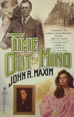 John R. Maxim - Time Out of Mind