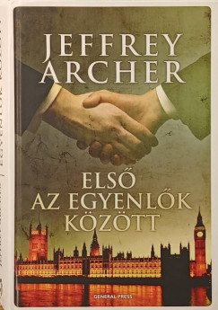 Jeffrey Archer - Első az egyenlők közt