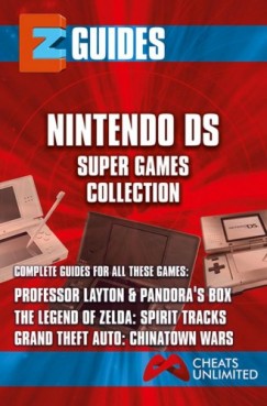 The Cheat Mistress - The Nintendo DS Super Games Edition - proffessor layton & pandoras box , the legend of zelda spirit tracks, grand theft auto - chinatown wars