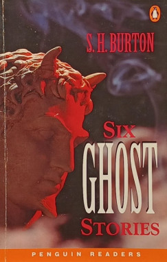 S. H. Burton - Six Ghost Stories