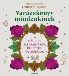 Lindsay Squire - Varzsknyv mindenkinek