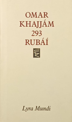 Omar Khajjám - 293 RUBÁÍ