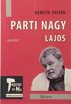 N�meth Zolt�n - Parti Nagy Lajos