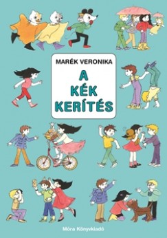 Mark Veronika - A kk kerts