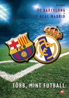 Tth Sndor - FC Barcelona vs. Real Madrid