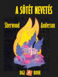 Sherwood Anderson - Sherwood Anderson - A stt nevets