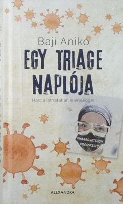 Baji Anikó - Egy triage naplója