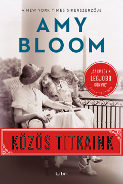 Amy Bloom - Kzs titkaink