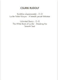 Csurik Rudolf - Korl�tlan alapismeretek - E=0