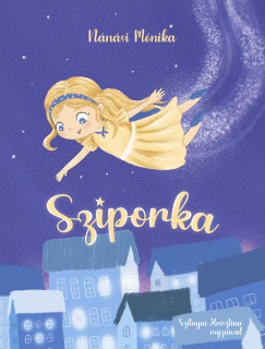 N�n�si M�nika - Sziporka
