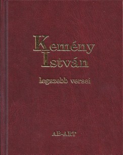Kemny Istvn - Nmeth Zoltn   (Szerk.) - Kemny Istvn legszebb versei