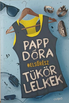 Papp Dra - Tkrlelkek - Els rsz