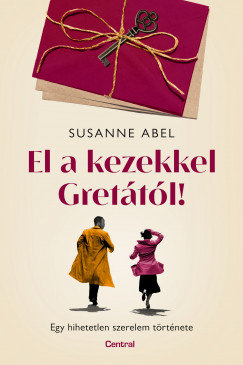 Susanne Abel - El a kezekkel Gretától!