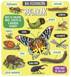 Tascha Percy-Baxter   (Szerk.) - Kis felfedezk - Bogarak