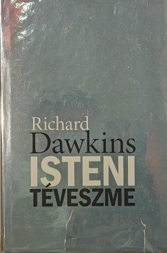 Richard Dawkins - Isteni téveszme