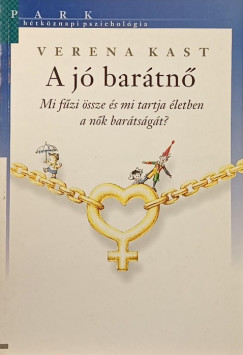 Verena Kast - A j bartn
