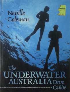 Neville Coleman - The underwater Australia dive guide