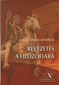 Jorge A. Livraga - Bevezets a filozfiba