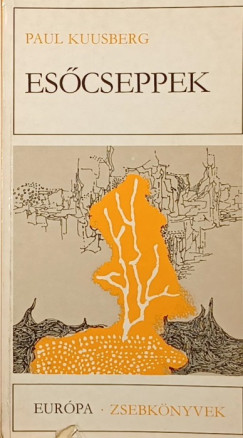 Paul Kuusberg - Esőcseppek