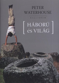 Peter Waterhouse - Hbor s vilg
