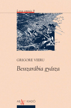 Grigore Vieru - Besszarbia gysza