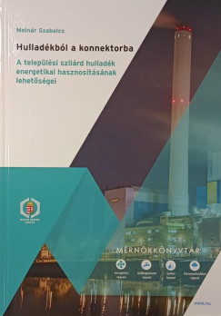 Molnár Szabolcs - "Hulladékból konnektorba"