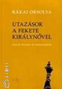 Utazsok a fekete kirlynvel