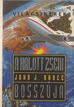 John J. Nance - A halott zseni bossz�ja
