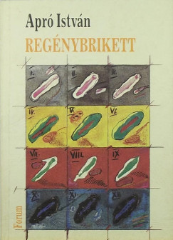 Apr Istvn - Regnybrikett