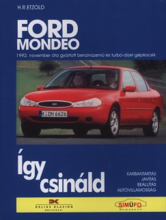 Hans-Rdiger Etzold - gy csinld! - Ford Mondeo