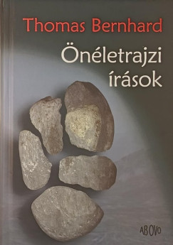Thomas Bernhard - �n�letrajzi �r�sok