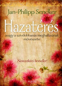 Jan-Philipp Sendker - Hazat�r�s