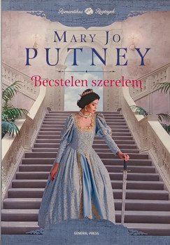 Mary Jo Putney - Becstelen szerelem