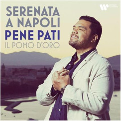 Il Pomo d'Oro - Pene Pati - Serenata a napoli - CD