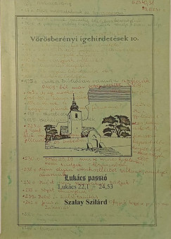 Szalay Szil�rd - Luk�cs passi�