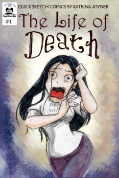 Katrina Joyner - The Life of Death