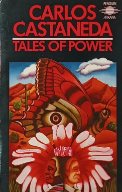 Carlos Castaneda - Tales of power