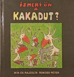 Rkoss Pter - Ismeri n a kakadut?