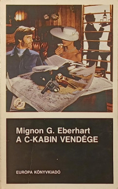 Mignon G. Eberhart - A C-kabin vendge