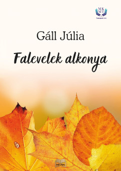 Gll Jlia - Falevelek alkonya