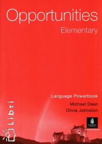 Michael Dean - Olivia Johnston - Opportunities Elementary Language Powerbook
