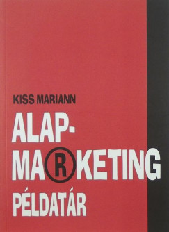 Kiss Mariann - Alap marketing pldatr